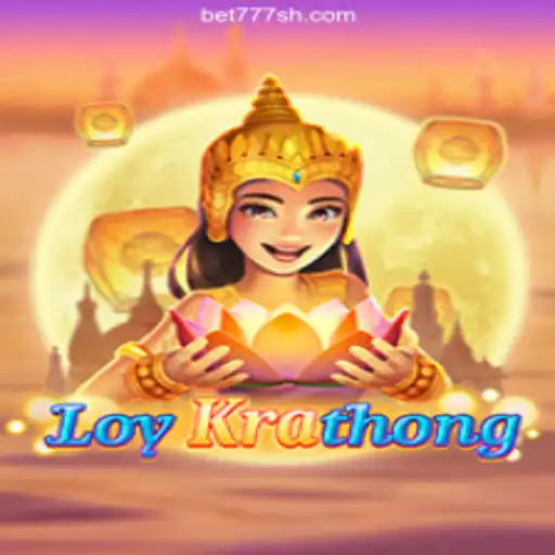 LoyKrathong: Dive into the Tradition and Excitement of 777 SH 2026 - Melhor Cassino Online do Brasil