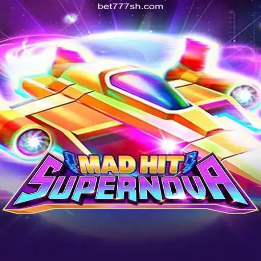 Dive into the Thrill of MadHitSupernova: The Ultimate Gaming Experience at 777 SH 2026